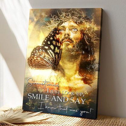 Christian Canvas Wall Art - Bible Verse Wall Art Canvas - Sometimes I Just Look up Smile And Say Canvas Poster - Ciaocustom