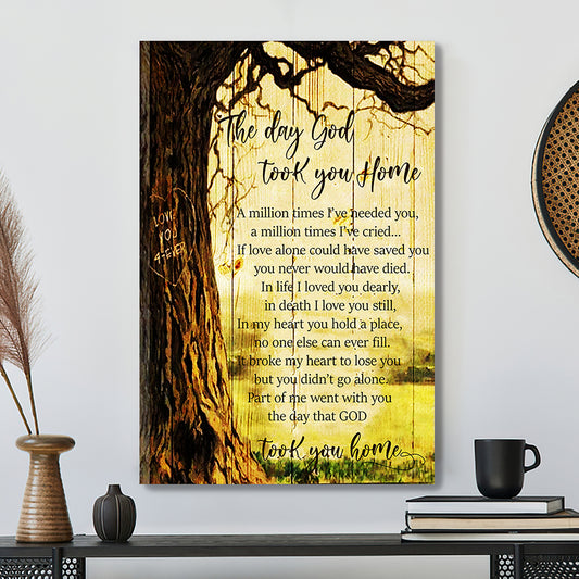Bible Verse Wall Art Canvas - Christian Canvas Art - The Day God Took You Home Canvas Poster - God Canvas - Ciaocustom