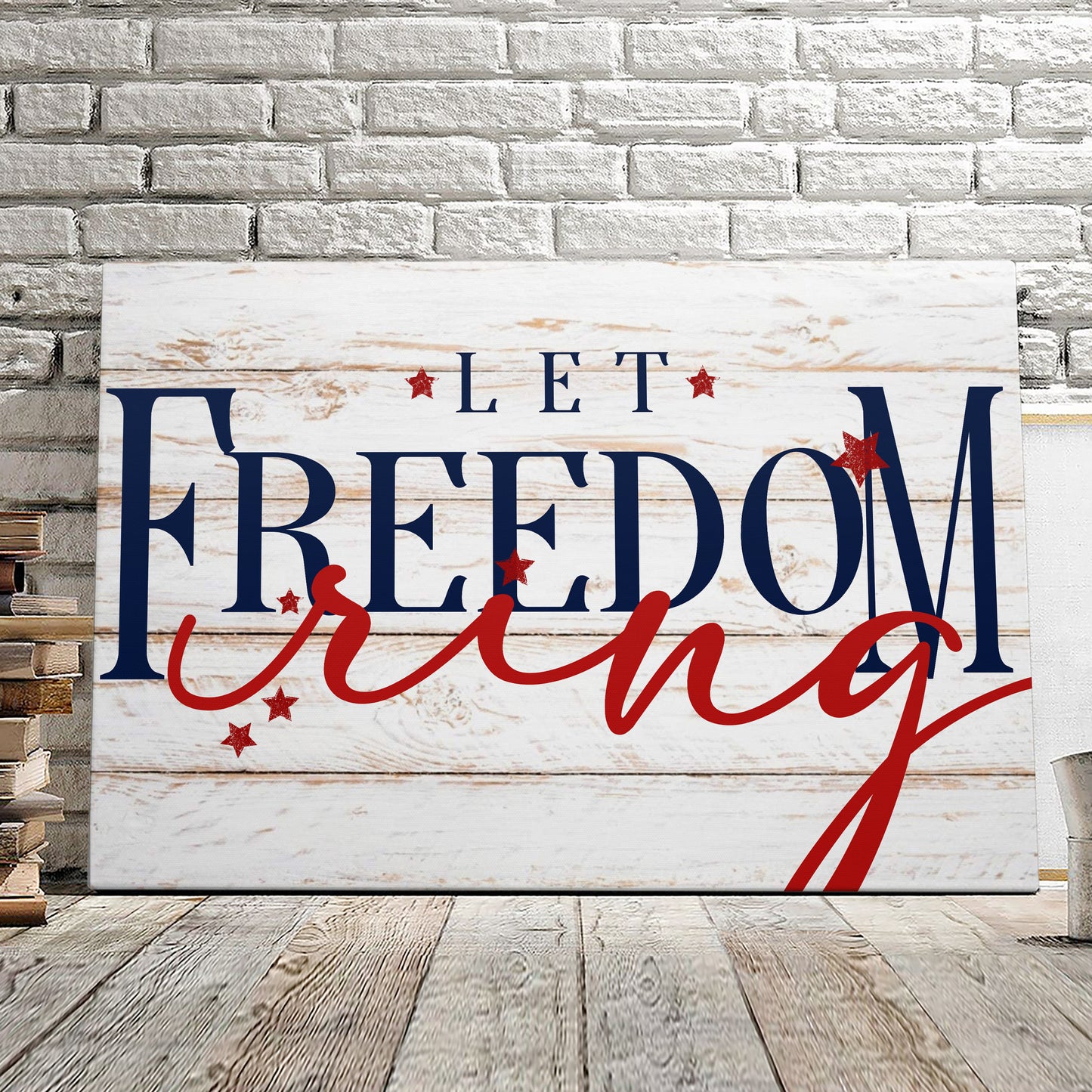 Let Freedom Ring - Fourth Of July Paintings - Independence Day Canvas Wall Art - Ciaocustom