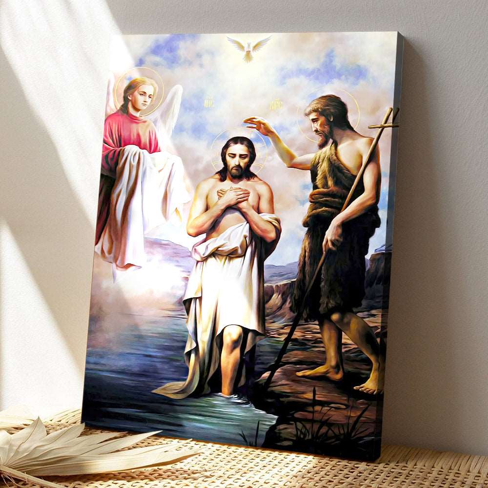 Baptism Of Jesus Christ - Jesus Pictures - Jesus Canvas Poster - Jesus Wall Art - Christ Pictures - Faith Canvas - Gift For Christian - Ciaocustom