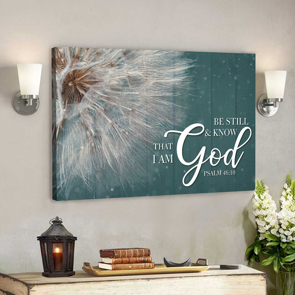 Bible Verse Canvas - Scripture Canvas Wall Art - Be Still & Know That I Am God- Ciaocustom