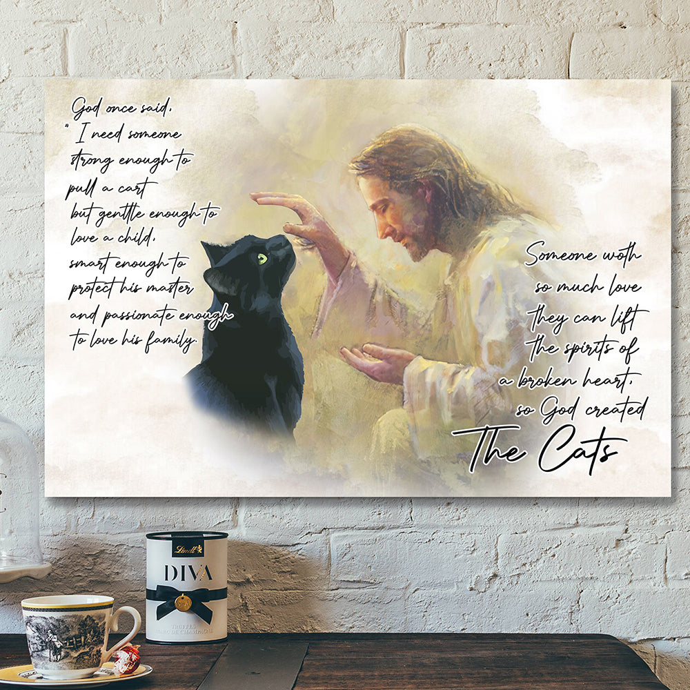 Jesus and The Cat Canvas Art - God Once Said Canvas Poster - Scripture Canvas - Bible Verse Canvas Painting - Ciaocustom