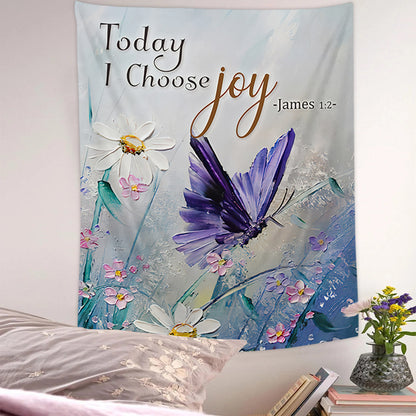 Today Is Choose Joy Tapestry - Christian Tapestry - Religious Tapestry - Bible Verse Wall Tapestry - Jesus Christ Tapestry Wall Art - Ciaocustom