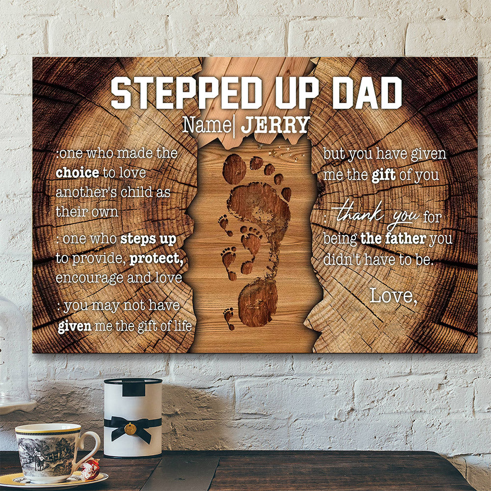 Personalized Name Canvas - Stepped Up Dad - Father's Day Canvas Art - Best Gift For Dad - Ciaocustom