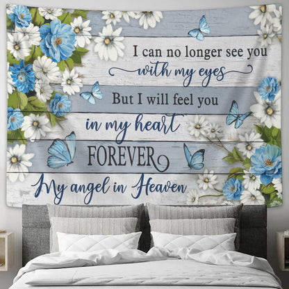 Flower And Blue Butterfly Tapestry - I Will Feel You In My Heart Forever Tapestry - Christian Wall Tapestry - Religious Tapestry - Ciaocustom