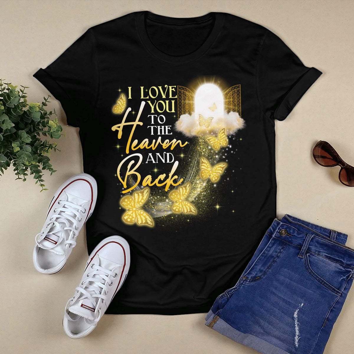 Butterfly - I Love You To The Heaven And Back T-shirt - Jesus T-Shirt - Christian Shirts For Men & Women - Ciaocustom