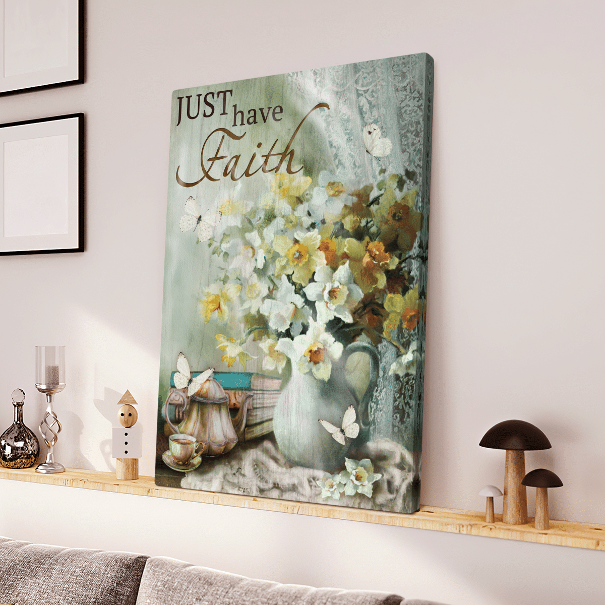 Just Have Faith, Vase, Flower, Butterfly, God Canvas, Christian Wall Art