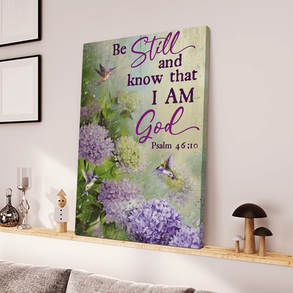 Be Still And Know That I Am God, Flower, Hummingbird, God Canvas, Christian Wall Art