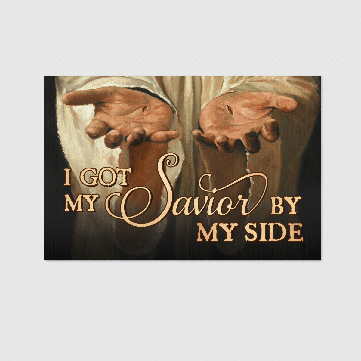 I Got My Savior By My Side, God Canvas, Christian Wall Art, Home Decor