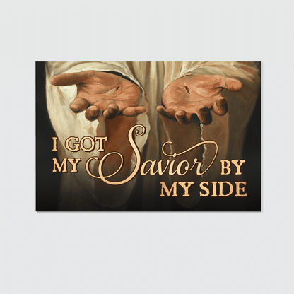 I Got My Savior By My Side, God Canvas, Christian Wall Art, Home Decor