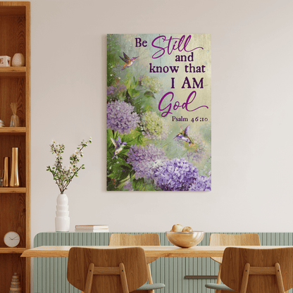 Be Still And Know That I Am God, Flower, Hummingbird, God Canvas, Christian Wall Art