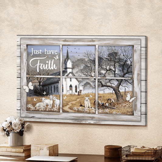 Just Have Faith, White Church, Sheep, Butterfly, Countryside, God Canvas, Christian Wall Art
