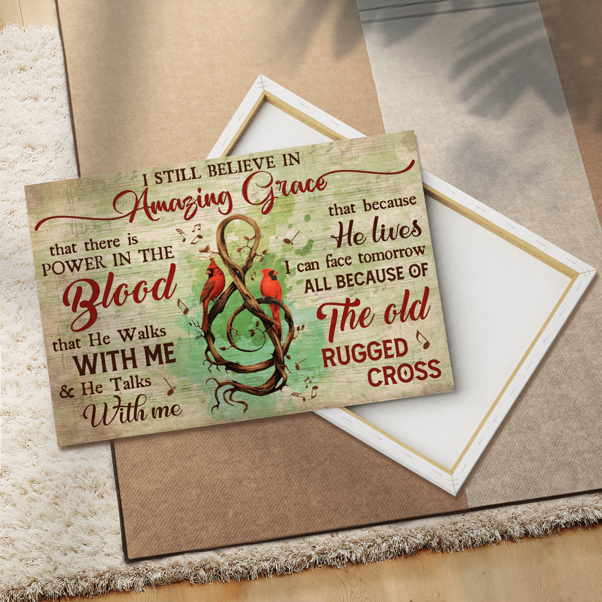 I Still Believe In Amazing Grace, That There Is Power In The Blood, All Because Of The Old Rugged Cross, God Canvas, Christian Wall Art