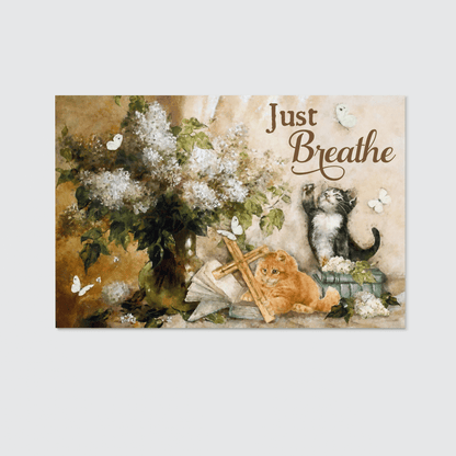 Just Breathe, Flower, Cat, Cross, Book, Butterfly, God Canvas, Christian Wall Art