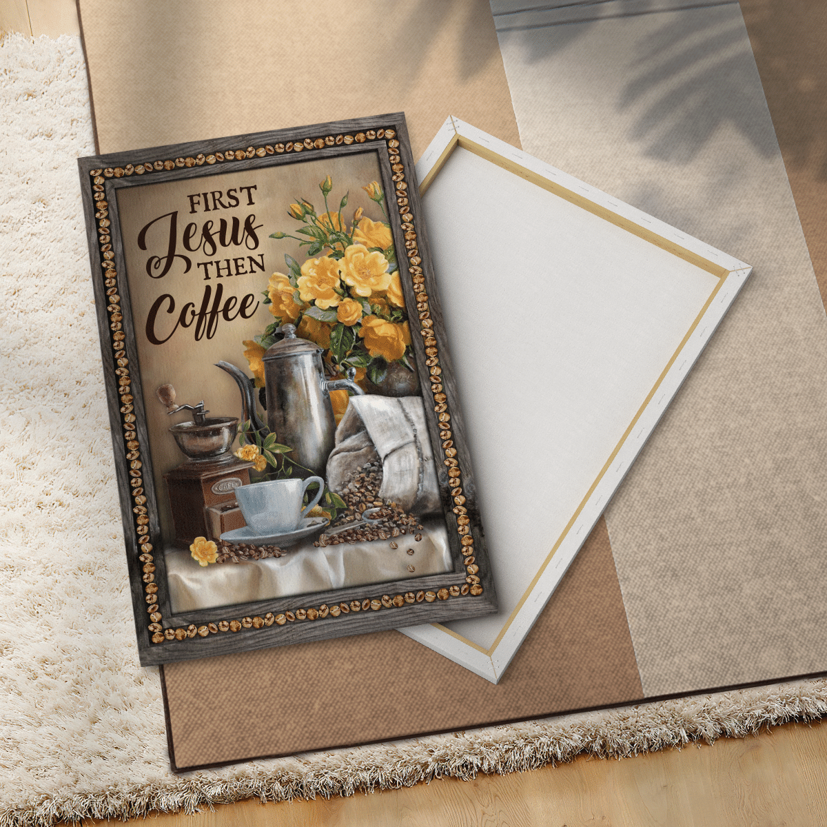 First Jesus Then Coffee, Flower, Cafe, Cup, God Canvas, Christian Wall Art