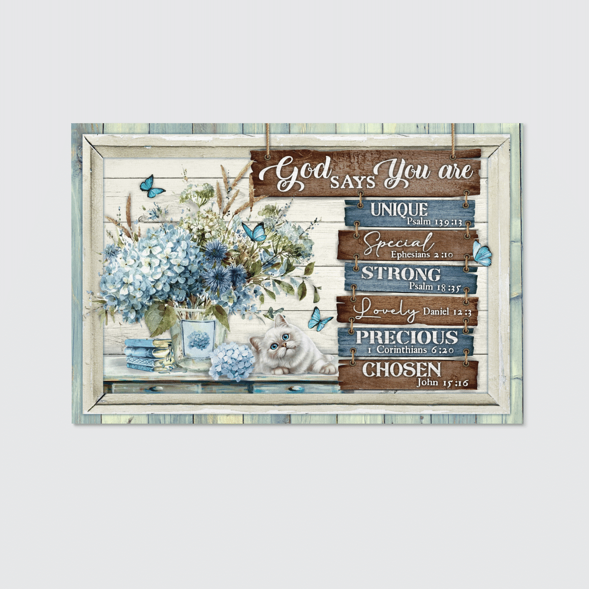 God Says You Are Unique Special Strong Lovely Precious Chosen, Cat, Flower, Butterfly, God Canvas, Christian Wall Art