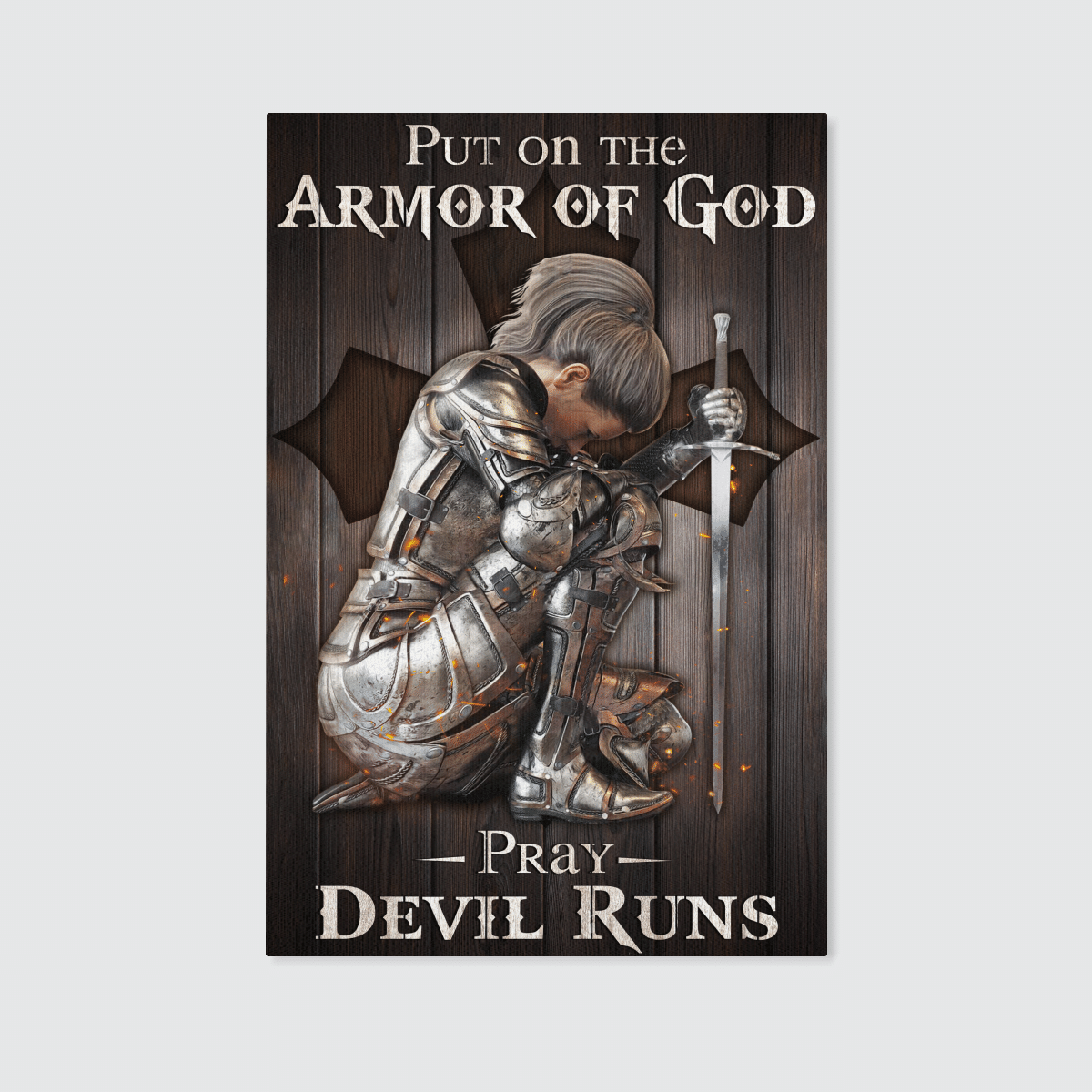 Put On The Armor Of God Pray Devil Runs, Warrior, God Canvas, Christian Wall Art