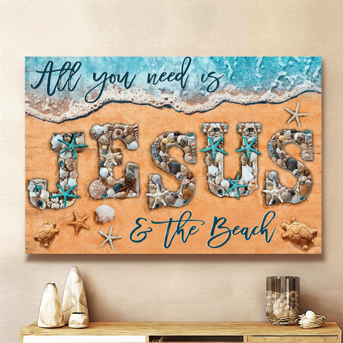 All You Need Is Jesus And The Beach, God Canvas, Christian Wall Art