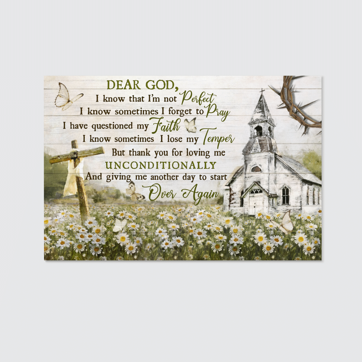 Dear God, I Know That I'M Not Perfect, I Know Sometimes I Forget To Pray, I Have Questioned My Faith, White Church, Daisy Flower, Cross, God Canvas, Christian Wall Art