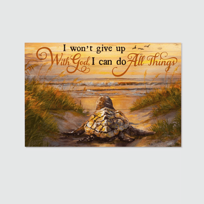 I Won'T Give Up With God I Can Do All Things, Turtle, Beach, God Canvas, Christian Wall Art