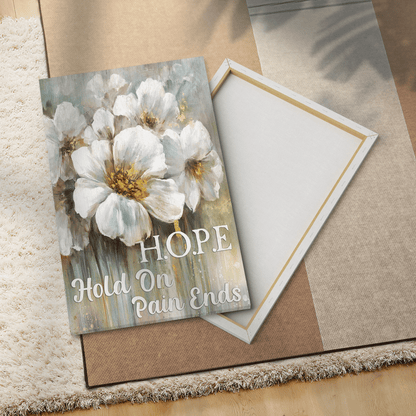Hope - Hold On Pain Ends, God Canvas, Christian Wall Art, Home Decor
