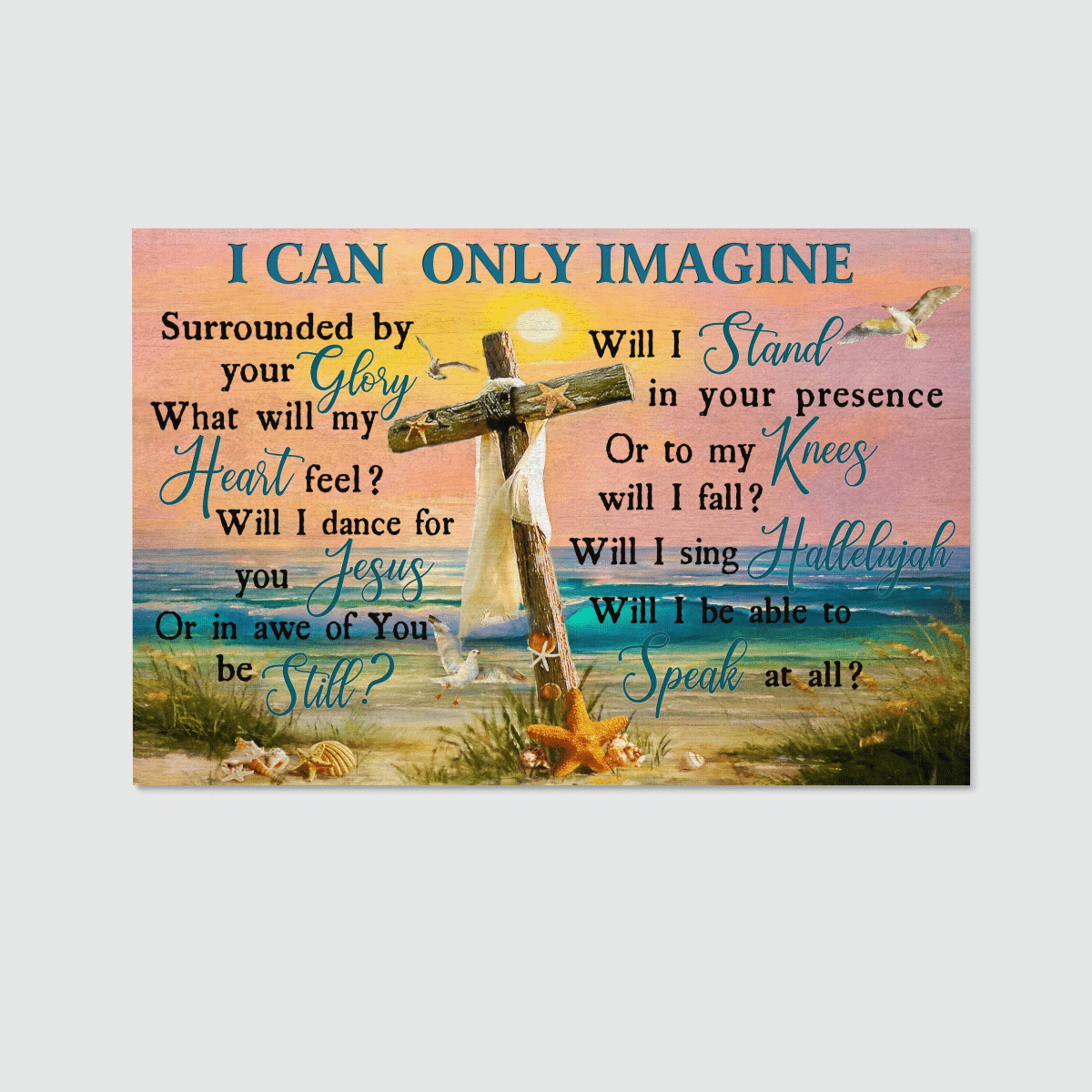 I Can Only Imagine, Surrounded By Your Glory, Cross, Beach, God Canvas, Christian Wall Art