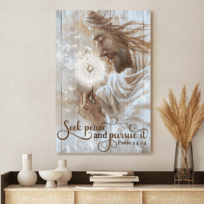 Seek Peace And Pursue It, Dandelion And Jesus, God Canvas, Christian Wall Art