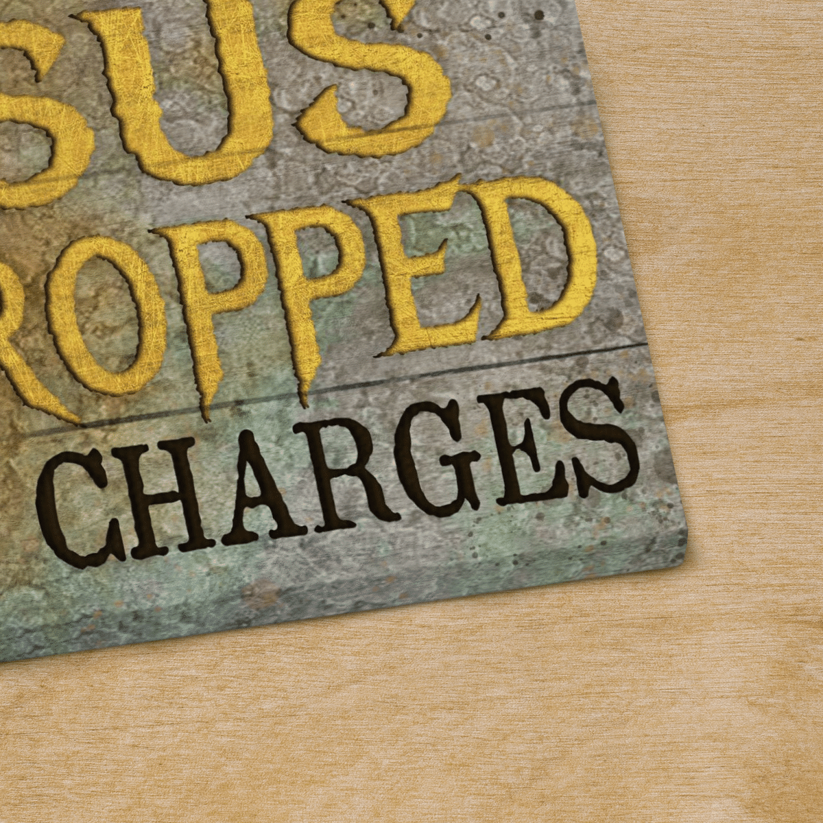 If You Bring Up My Past You Should Know That Jesus Dropped The Charges, Crown Of Thorns, Three Nails, God Canvas, Christian Wall Art