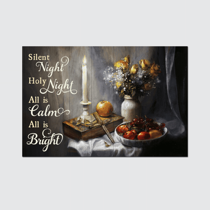 Silent Night Holy Night All Is Calm All Is Bright, Candle, Cross, Fruit, Flower, God Poster