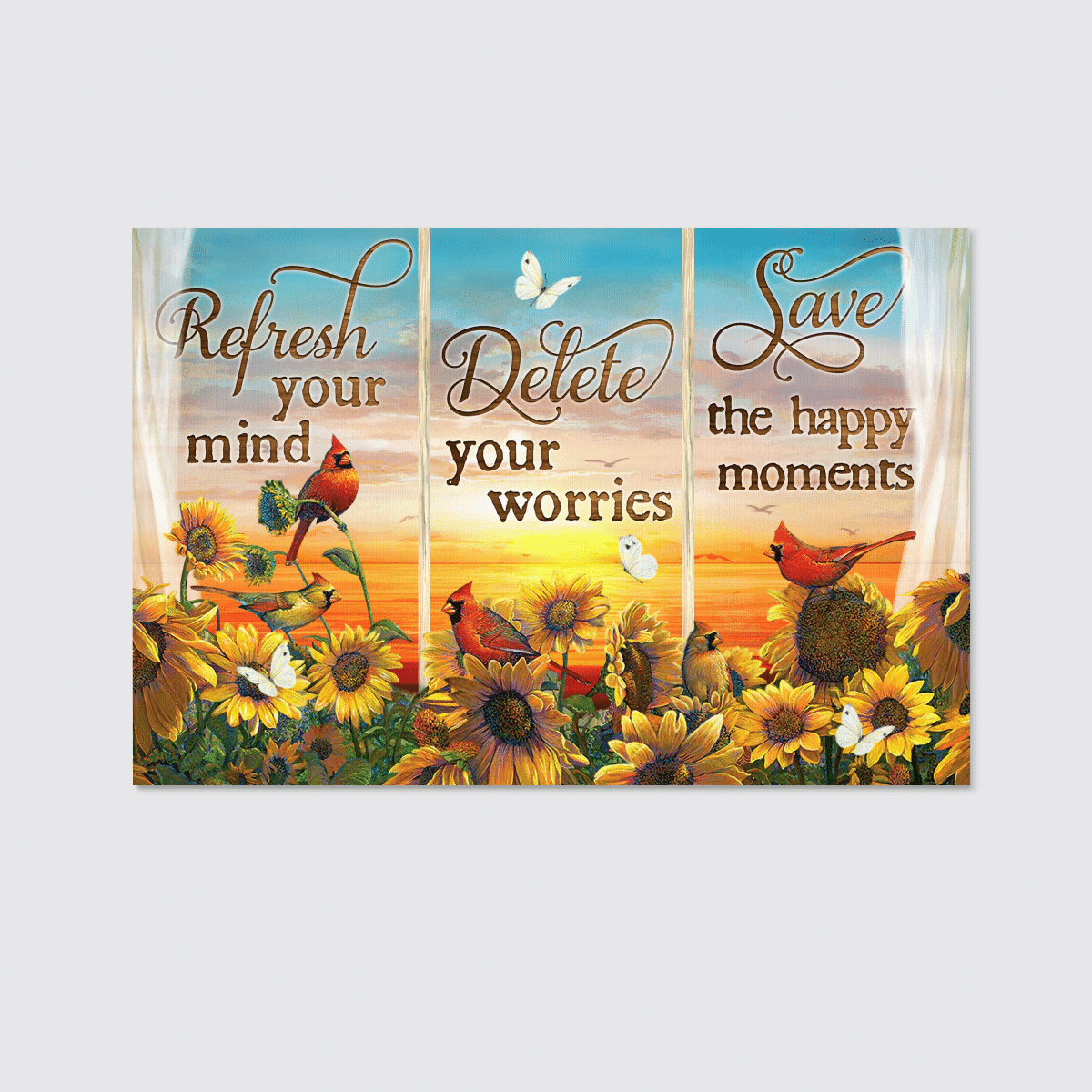 Refresh Your Mind, Delete Your Worries, Save The Happy Moments, Sunflower, Cardinal, God Canvas, Christian Wall Art