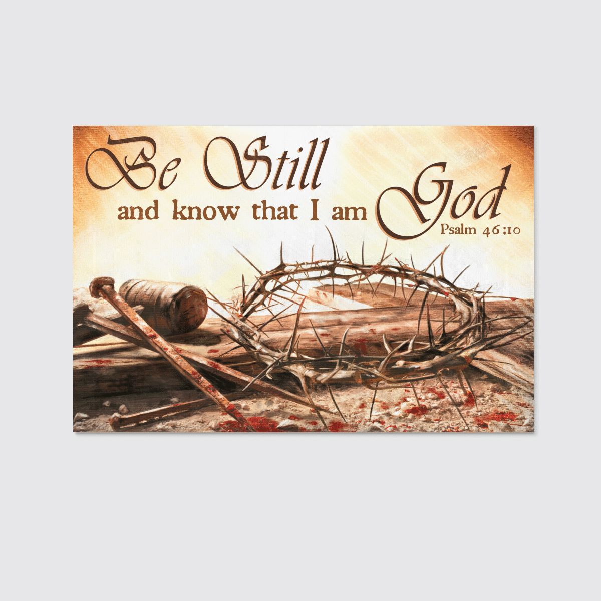 Be Still And Know That I Am God, God Canvas, Christian Wall Art, Home Decor