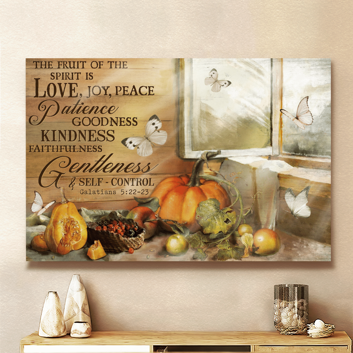 The Fruit Of The Holy Spirit Is Love, Joy, Peace, Patience, Goodness, Pumpkin, Apple, Butterfly, God Canvas, Christian Wall Art