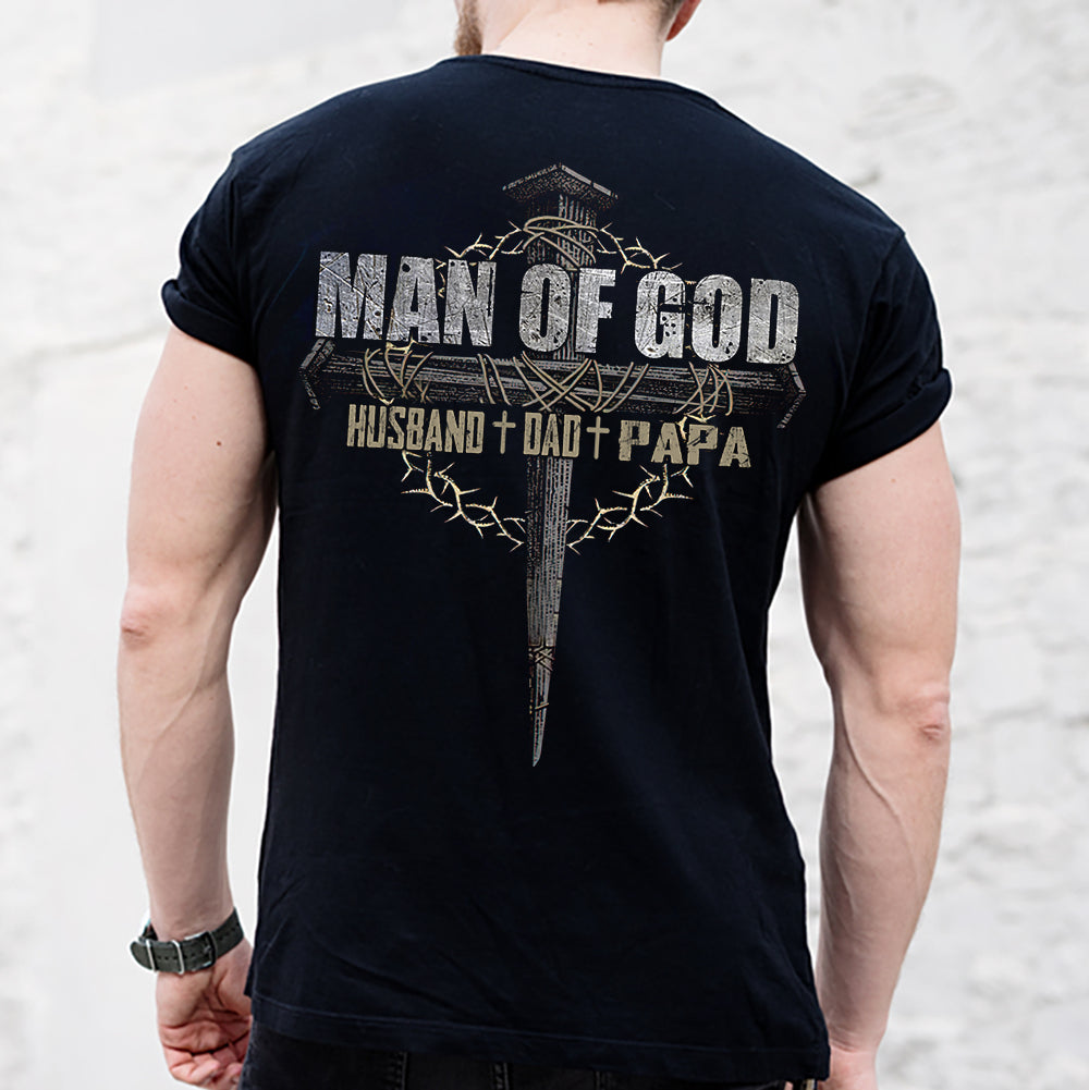 Religious Shirts - Gift For Christian - Man Of God Husband - Dad - Papa