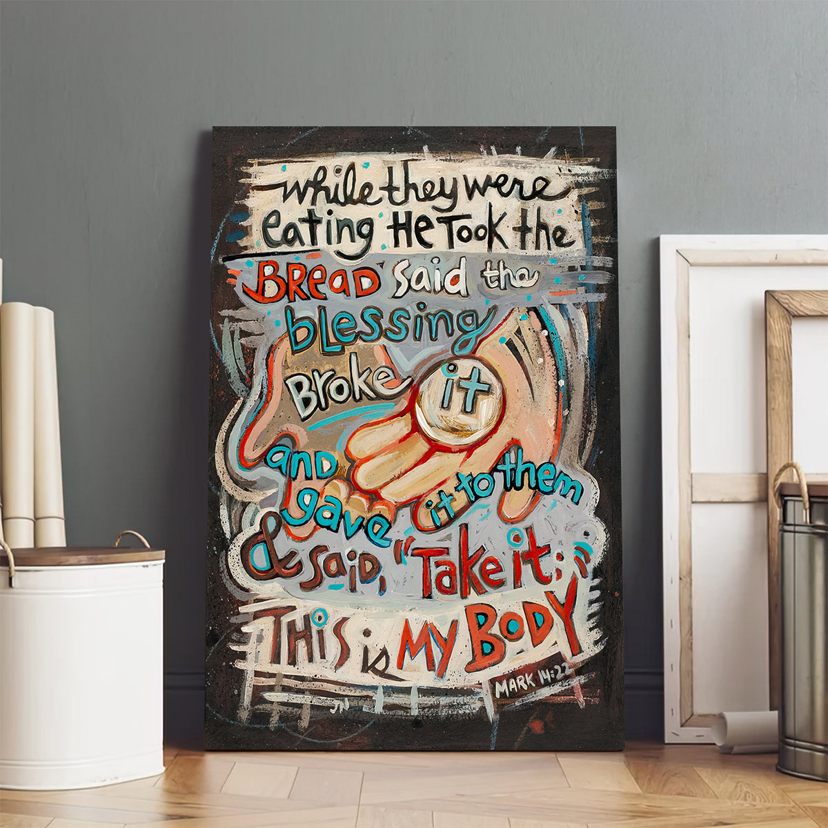 Mark 14:22 This Is My Body Canvas Posters - Bible Verse Wall Art - Ciaocustom