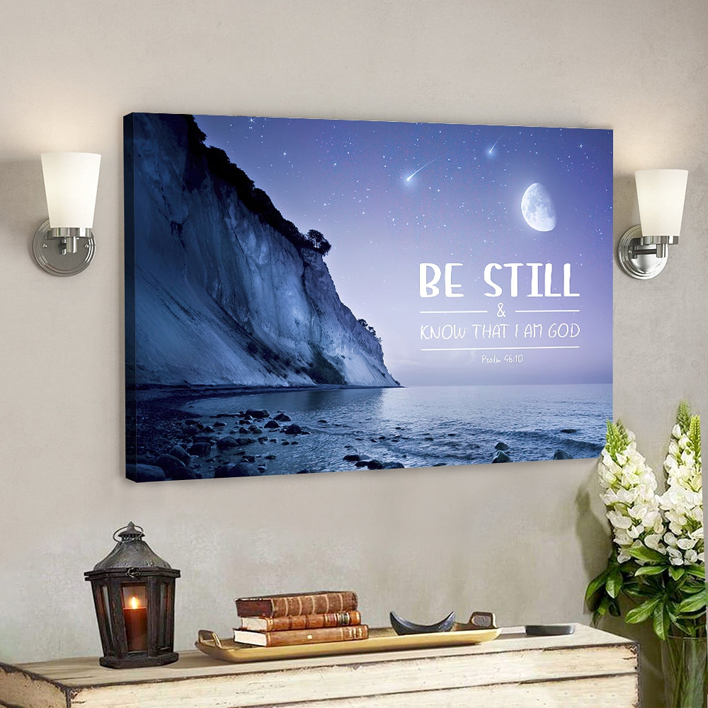 Be Still And Know That I Am God Psalm 4610 - Jesus Canvas - Bible Verse Canvas Wall Art - Scripture Canvas - Ciaocustom