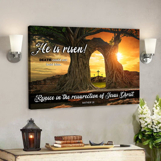 He Is Risen Death Could Not Hold Him  - Bible Verse Canvas - Scripture Canvas Wall Art - Ciaocustom
