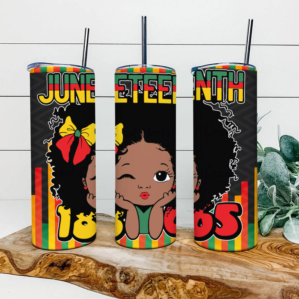 Juneteenth 1865 - Black Girl - Junteenth Tumbler - Stainless Steel Tumbler - 20 oz Skinny Tumbler - Tumbler For Cold Drinks - Ciaocustom