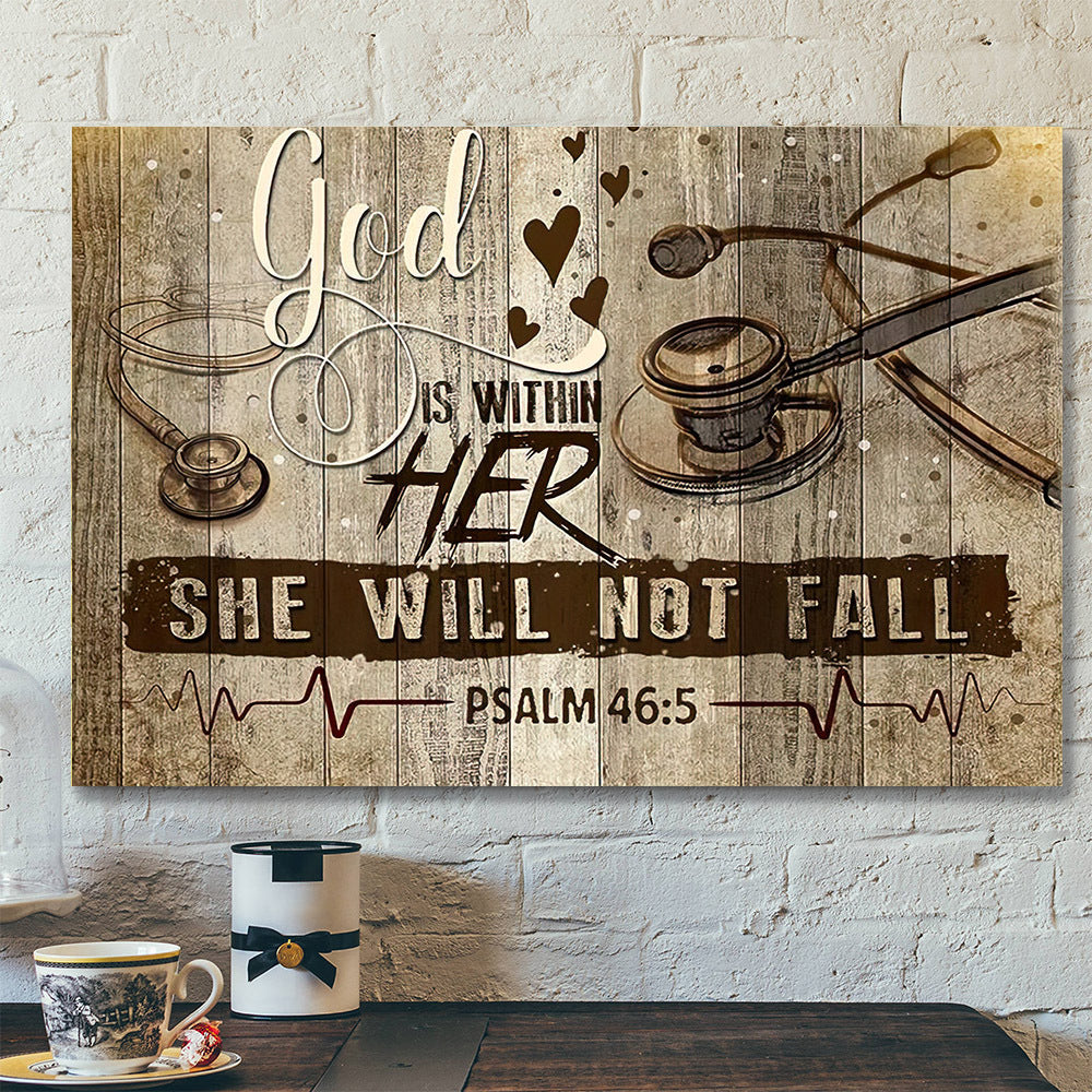 Nurse God Is Her She Will Not Fall - Christian Canvas Prints - Faith Canvas - Bible Verse Canvas - Ciaocustom