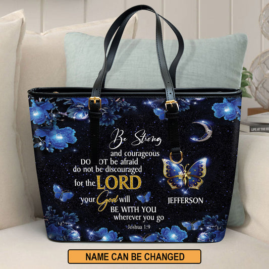 Be Strong And Courageous Personalized Leather Tote Bag - Christian Pu Leather Bags For Women