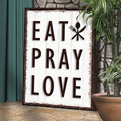 Eat Pray Love Canvas - Christian Wall Canvas - Bible Verse Wall Art