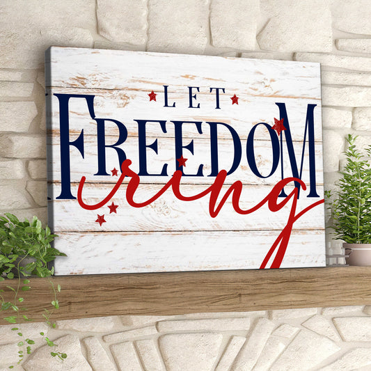 Let Freedom Ring - Fourth Of July Paintings - Independence Day Canvas Wall Art - Ciaocustom