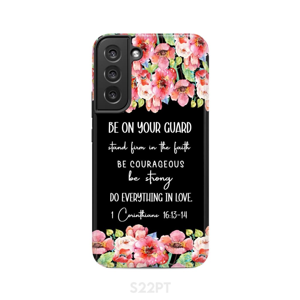 1 Corinthians 1613-14 Do Everything in Love Phone Case - Bible Verse IPhone & Samsung Cases