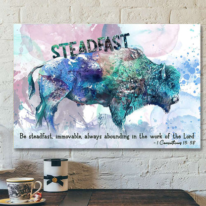 Be Steadfast - Cow -  Bible Verse Canvas - Christian Canvas Prints - Faith Canvas - Ciaocustom