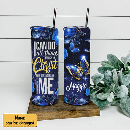 I Can Do All Thing Through Christ - Personalized Tumbler - Stainless Steel Tumbler - 20 oz Skinny Tumbler - Tumbler For Cold Drinks - Ciaocustom