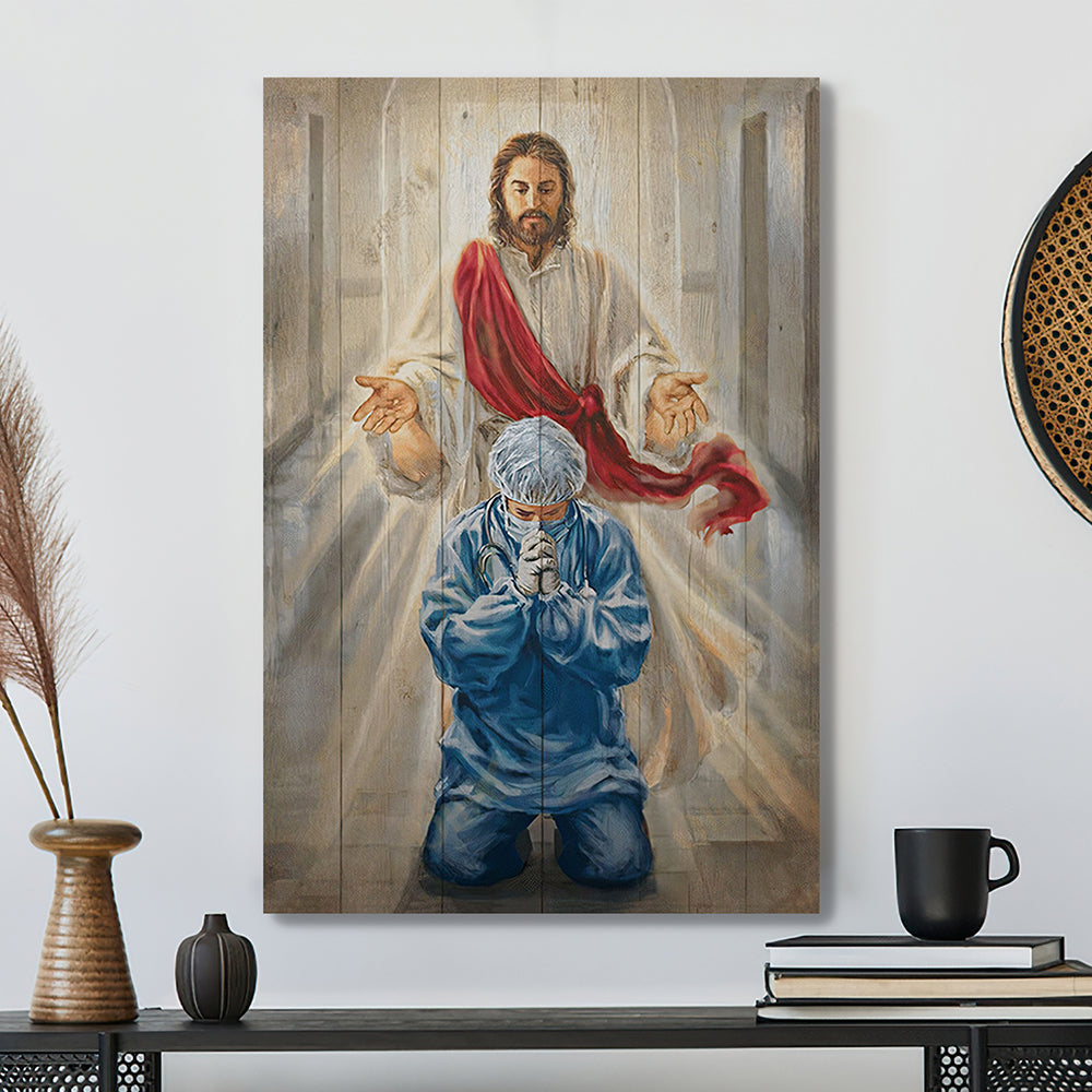 Doctor Pray For Jesus Canvas Poster - Gift For Doctor - Ciaocustom