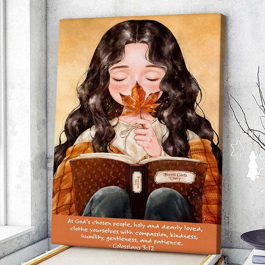 As God's Chosen People Holy And Dearly Loved - Book And Girl - Christian Canvas Prints - Faith Canvas - Bible Verse Canvas - Ciaocustom