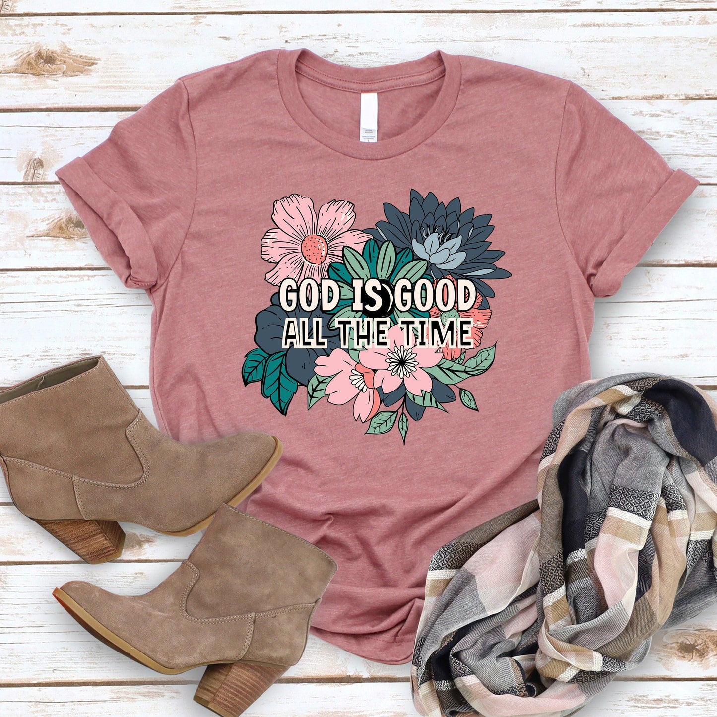 God is Good Flowers T Shirts For Women - Women's Christian T Shirts - Women's Religious Shirts