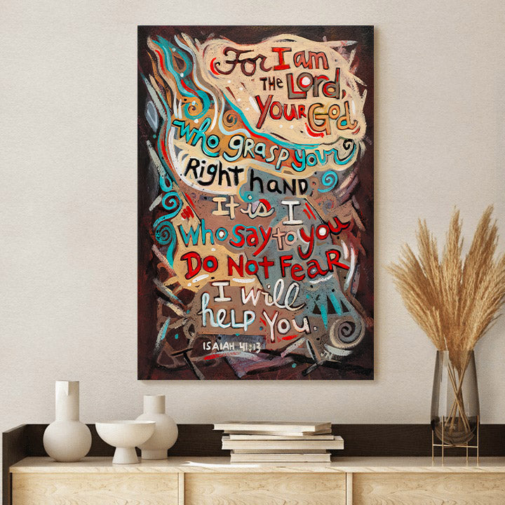 Isaiah 41:13 Do Not Fear Canvas Posters - Bible Verse Wall Art - Ciaocustom