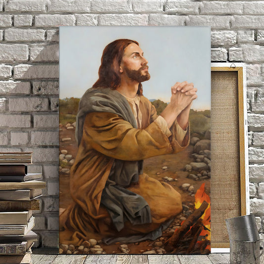 Jesus Praying - Jesus Wall Art - Christian Canvas Prints - Faith Canvas - Gift For Christian - Ciaocustom