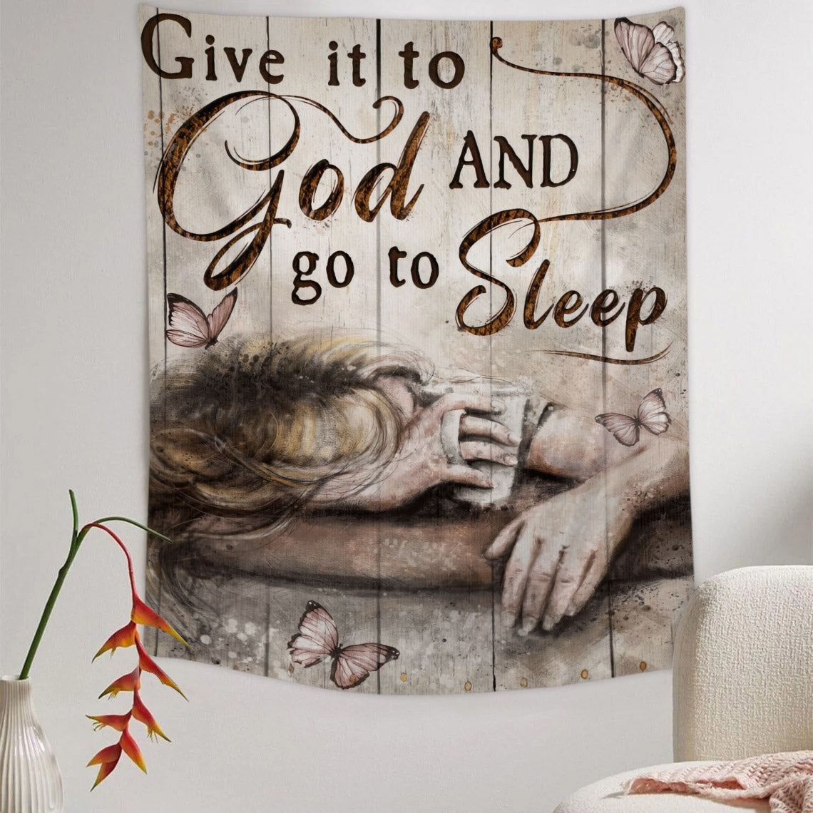 Give It To God And Go To Sleep - Christian Wall Tapestry - Religious Tapestry Wall Hangings - Bible Verse Wall Tapestry - Religious Tapestry - Ciaocustom